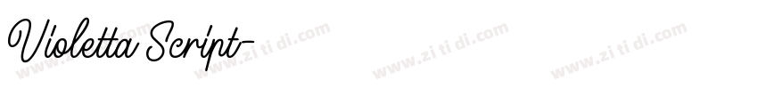Violetta Script字体转换